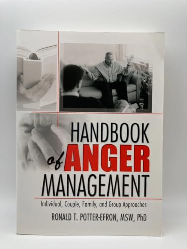 9780739459652: (Handbook of Anger Management: Individual, Couple, Family, and Group Approaches) By Ron Potter-Efron (Author) Paperback on (Apr , 2005)