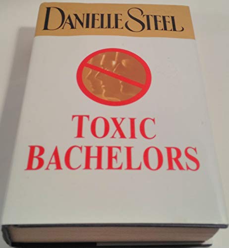 Imagen de archivo de Toxic Bachelors a la venta por Gulf Coast Books