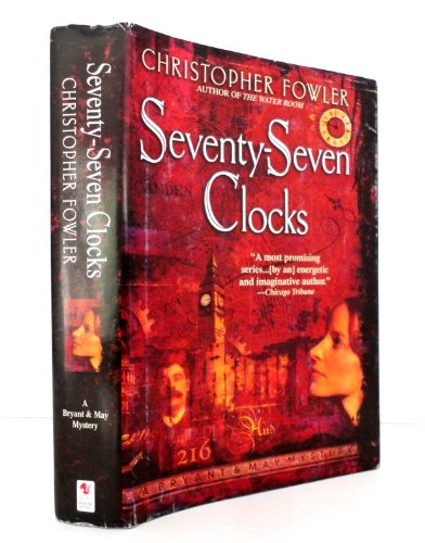 Beispielbild fr Seventy-Seven Clocks zum Verkauf von Wonder Book