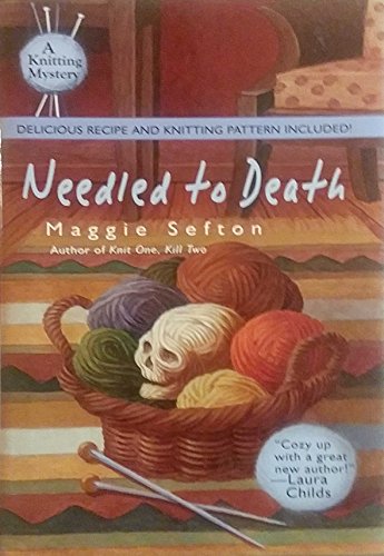 Imagen de archivo de Needled To Death - A Knitting Mystery - Book Club Edition a la venta por SecondSale