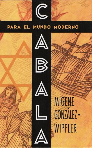 Cabala: Para El Mundo Moderno (9780739460795) by Migene GonzÃ¡lez-Wippler