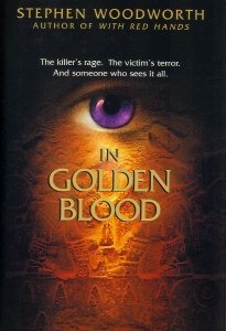 In Golden Blood by Stephen Woodworth (2005-05-03) (9780739460856) by Stephen Woodworth