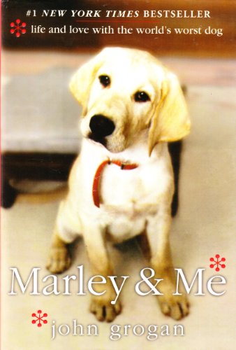 Stock image for Marley & Me: Life and Love with the World's Worst Dog for sale by Wonder Book
