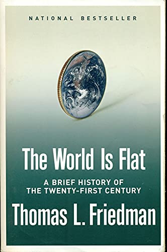 Beispielbild fr The World Is Flat: A Brief History Of The Twenty-First Century zum Verkauf von Wonder Book