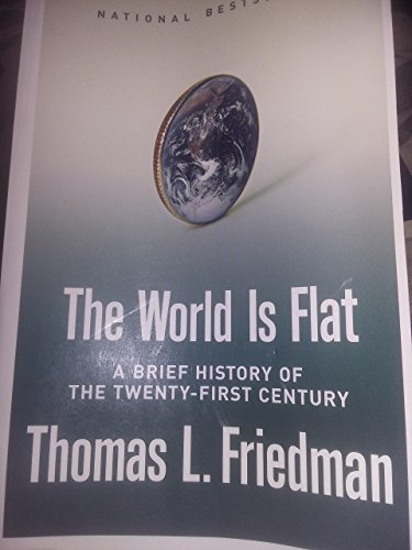 9780739461624: The World Is Flat: A Brief History Of The Twenty-First Century