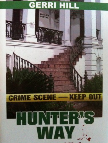 Imagen de archivo de Hunter's Way a la venta por SecondSale