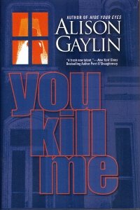 Imagen de archivo de You Kill Me a la venta por Better World Books