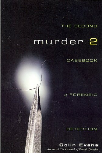 Beispielbild fr Murder 2 - The Second Casebook of Forensic Detection zum Verkauf von Books From California