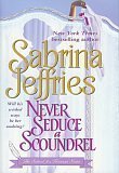 9780739463222: Never Seduce a Scoundrel (The School for Heiresses, Book 1)