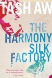 Stock image for The Harmony Silk Factory for sale by ThriftBooks-Dallas
