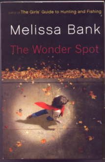 Beispielbild für The Wonder Spot ISBN 0739463489 2005 zum Verkauf von SecondSale
