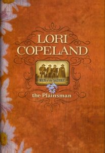 9780739464069: The Plainsman (Men of the Saddle #4) (Large Print Home Library Edition) by Lori Copeland (2006-05-03)