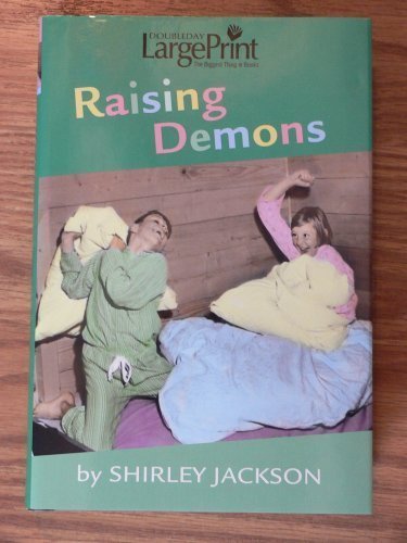 9780739464779: Raising Demons (Large Print) by Shirley Jackson (2000-08-01)