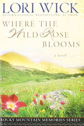 9780739464922: Where the Wild Rose Blooms Large Print