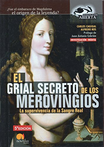 Stock image for El Grial Secreto de los Merovingios: La Supervivencia de la Sangre Real for sale by Goodwill Southern California