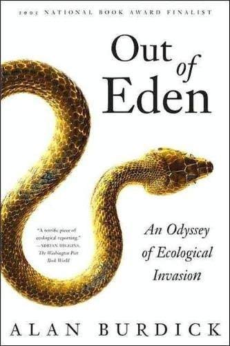 Beispielbild fr Out of Eden : An Odyssey of Ecological Invasion zum Verkauf von Ebooksweb