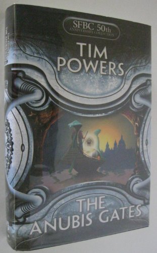 9780739465936: The Anubis Gates Edition: Reprint [Hardcover] by Tim Powers