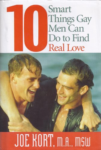 Stock image for 10 Smart Things Gay Men Can Do To Find Real Love for sale by Jenson Books Inc