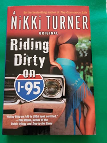 Imagen de archivo de Riding Dirty on I-95 a la venta por ThriftBooks-Atlanta