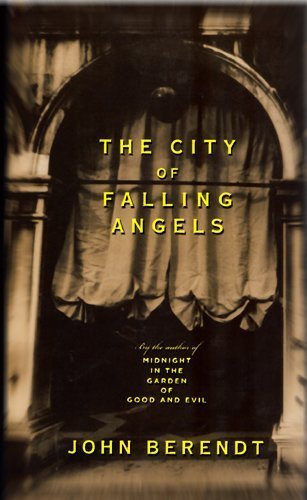 The City of Falling Angels - Berendt, John