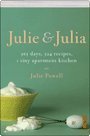 Beispielbild fr Julie & Julia 365 Days, 524 Recipes, 1 Tiny Apartment Kitchen zum Verkauf von Better World Books