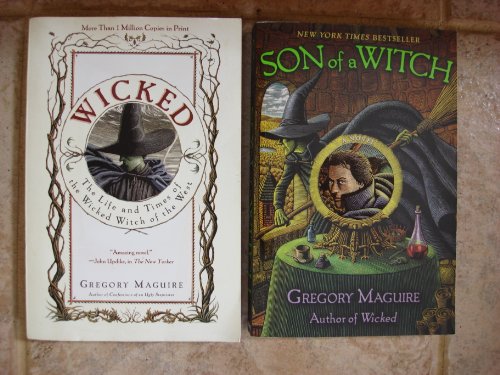 Stock image for Gregory Maguire Set of 2 Books (Wicked ~ Son of a Witch) for sale by Seattle Goodwill