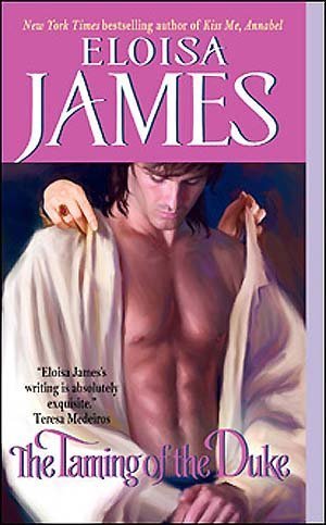 9780739467152: THE TAMING OF THE DUKE BY (JAMES, ELOISA)[AVON BOOKS]JAN-1900