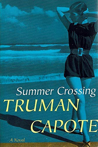 9780739467275: Summer Crossing [Taschenbuch] by Capote, Truman