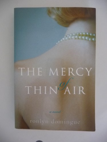 Imagen de archivo de The Mercy of Thin Air a la venta por Isle of Books
