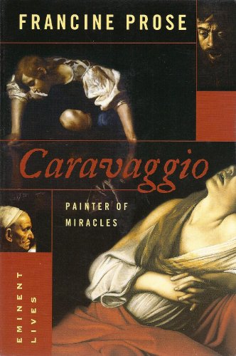 Stock image for Caravaggio Painter of Miracles (Eminent Lives) for sale by Decluttr