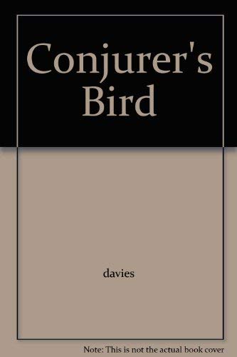 Beispielbild fr Conjurer's Bird zum Verkauf von Books From California