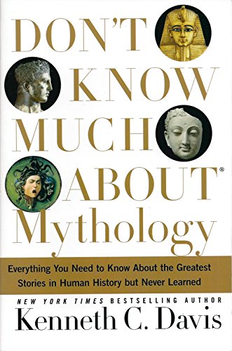 9780739468593: Don't Know Much About Mythology.