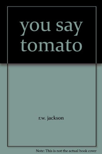 Beispielbild fr you say tomato zum Verkauf von Better World Books