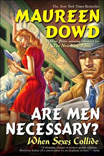9780739469613: Are Men Necessary? When Sexes Collide