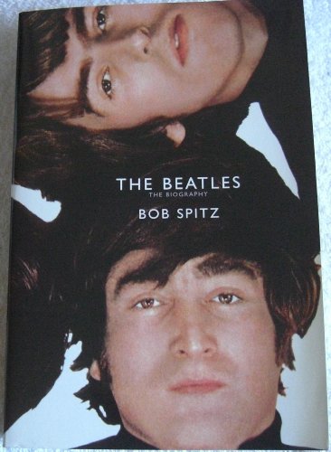 Stock image for The Beatles: The Biography for sale by SecondSale