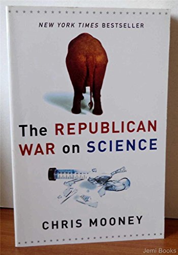 Beispielbild fr The Republican War on Science zum Verkauf von Second  Site Books
