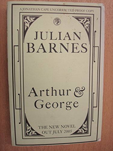 Imagen de archivo de Arthur & George: a novel a la venta por Wonder Book