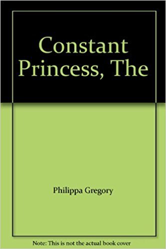 Imagen de archivo de Constant Princess, The a la venta por Wonder Book