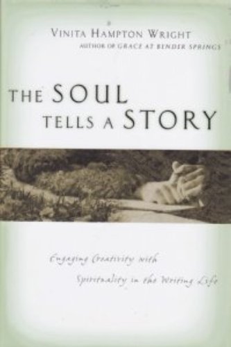 Stock image for The Soul Tells a Story for sale by Better World Books