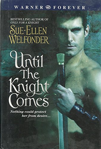 Stock image for Until the Knight Comes for sale by Wonder Book