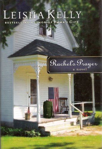 Stock image for Rachel's Prayer (Country Road Chronicles #2) for sale by Better World Books: West