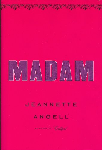 9780739472620: Madam [Gebundene Ausgabe] by Jeannette Angell