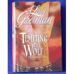 9780739472637: Tempting the Wolf [Hardcover] by Greiman, Lois