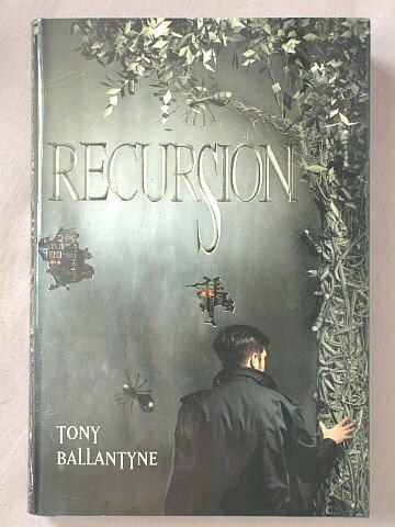 9780739472712: Recursion [Gebundene Ausgabe] by Tony Ballantyne