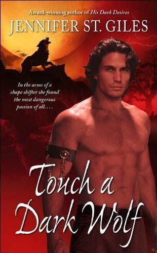 9780739473870: Touch a Dark Wolf[hardcover,1st Shadowmen] (shadowmen, 1)