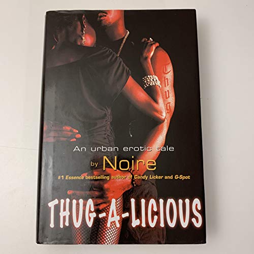 Stock image for Thug-A-Licious (An Urban Erotic tale) for sale by ZBK Books