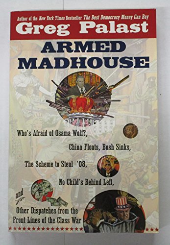 Imagen de archivo de Armed Madhouse a la venta por Better World Books