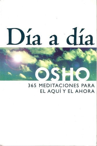 Beispielbild fr D�a a d�a con: 365 meditaciones para el aqu� y el ahora zum Verkauf von Wonder Book