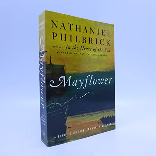 Imagen de archivo de Mayflower : A Story of Courage, Community, and War a la venta por Wonder Book