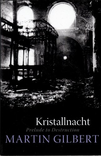 9780739475904: Kristallnacht: Prelude to Destruction